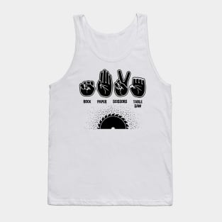 Rock Paper Scissors Table Saw Tank Top